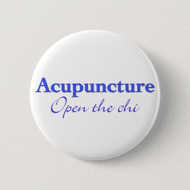 Badge Rond 5 Cm Acupuncture - Ouvrez le chi (Devant)