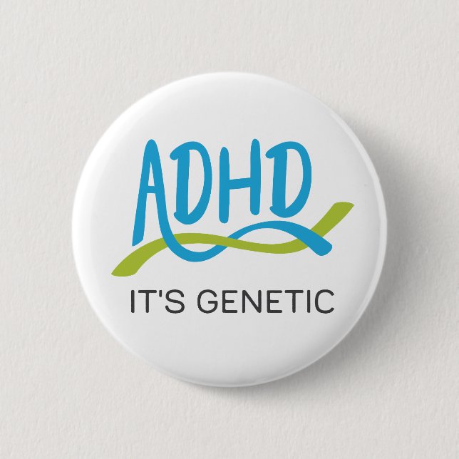 Badge Rond 5 Cm ADN de TDAH - Elle est génétique (Devant)