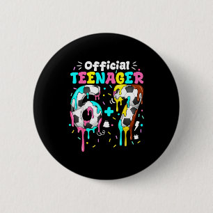 Badge Rond 5 Cm adolescent de 13 ans six sept 6+7 garçons filles 6