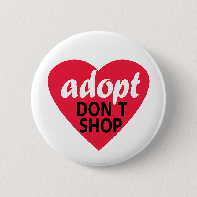 Badge Rond 5 Cm Adopt ne font pas des emplettes (Devant)