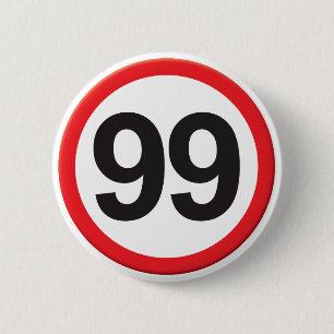 Badge Rond 5 Cm Âge 99