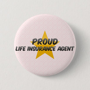 Badge Rond 5 Cm Agent fier d'assurance-vie