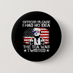 Badge Rond 5 Cm Agent Trump S'Il Vous Plaît, Je N'Avais Aucune Idé