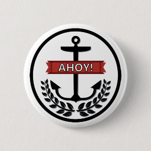 Badge Rond 5 Cm Ahoy - Standard, 2¼ Inch Round Button