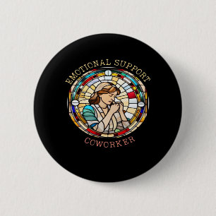 Badge Rond 5 Cm Aide émotionnelle Coworker Uplifing Coworker Vibes