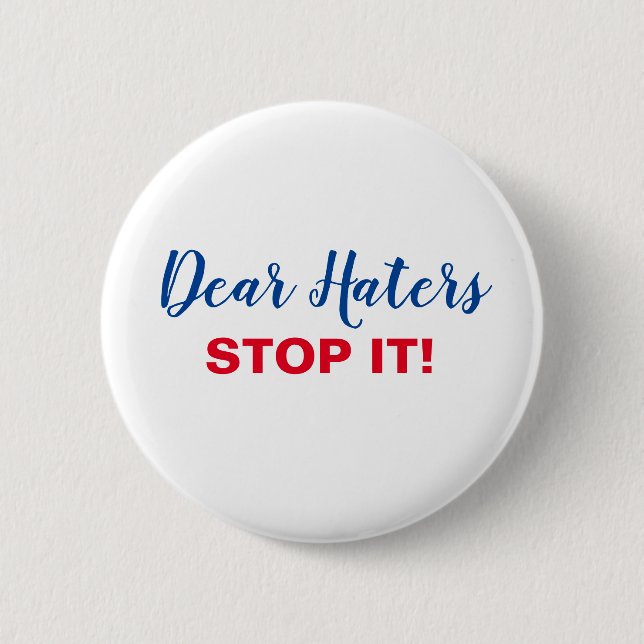 Badge Rond 5 Cm Aidez à résister à la haine (Devant)