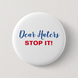 Badge Rond 5 Cm Aidez à résister à la haine