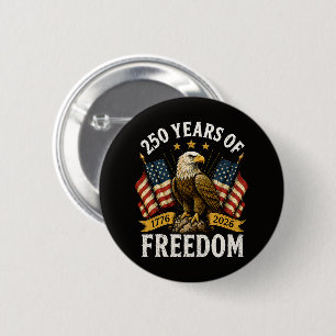 Badge Rond 5 Cm Aigle royal 250 ans de liberté