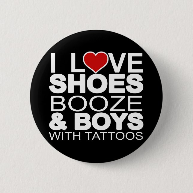 Badge Rond 5 Cm Aimer Chaussures Booze Garçons avec tatouages (Devant)