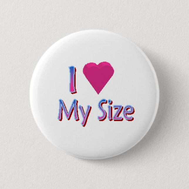 Badge Rond 5 Cm Aimez ma taille (Devant)