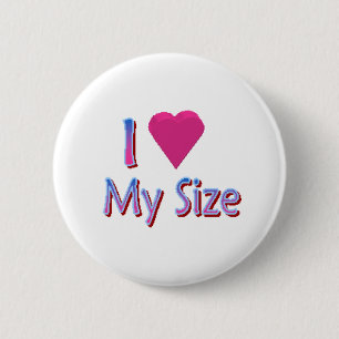 Badge Rond 5 Cm Aimez ma taille