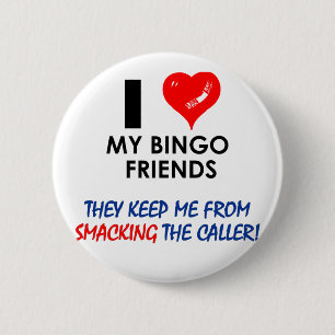 Badge Rond 5 Cm Aimez mes amis de bingo-test !