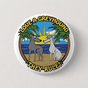 BADGE ROND 5 CM AIMEZ UN LÉVRIER ILS SONT FORMIDABLES !
