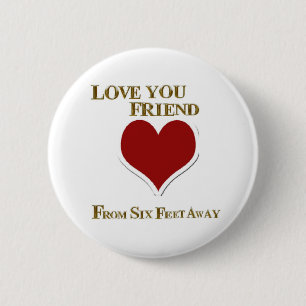 BADGE ROND 5 CM AIMEZ-VOUS AMI DE SIX PIEDS DE LOIN
