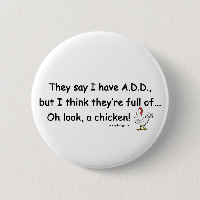 Badge Rond 5 Cm AJOUTER plein de poulets (Devant)