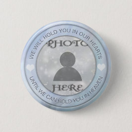 Badge Rond 5 Cm Ajouter un mémorial personnalisé photo
