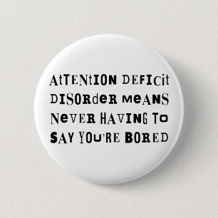 Badge Rond 5 Cm AJOUTEZ non jamais ennuyé
