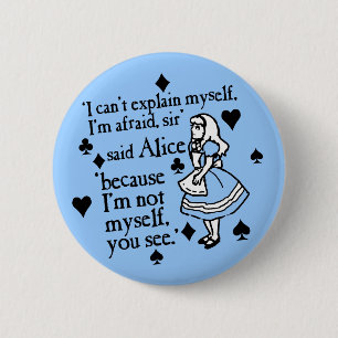 Badge Rond 5 Cm Alice pas moi-même