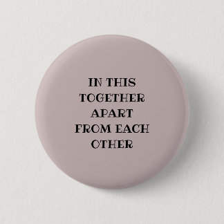 Badge Rond 5 Cm All in the together