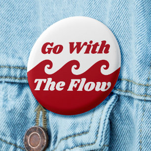 Badge Rond 5 Cm Aller Avec Le Flux Menstruation Red Wave Slogan