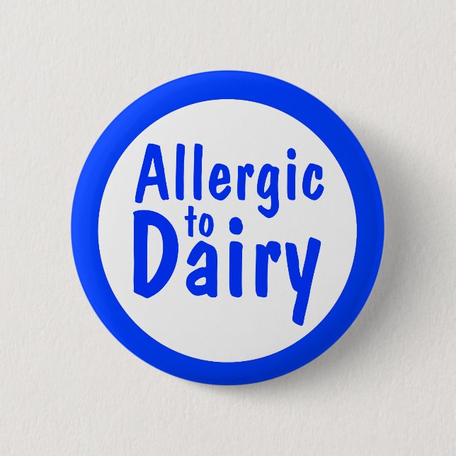 Badge Rond 5 Cm Allergique à la laiterie (Devant)