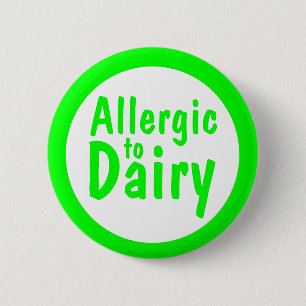 Badge Rond 5 Cm Allergique à la laiterie