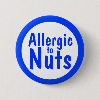 Badge Rond 5 Cm Allergique aux écrous