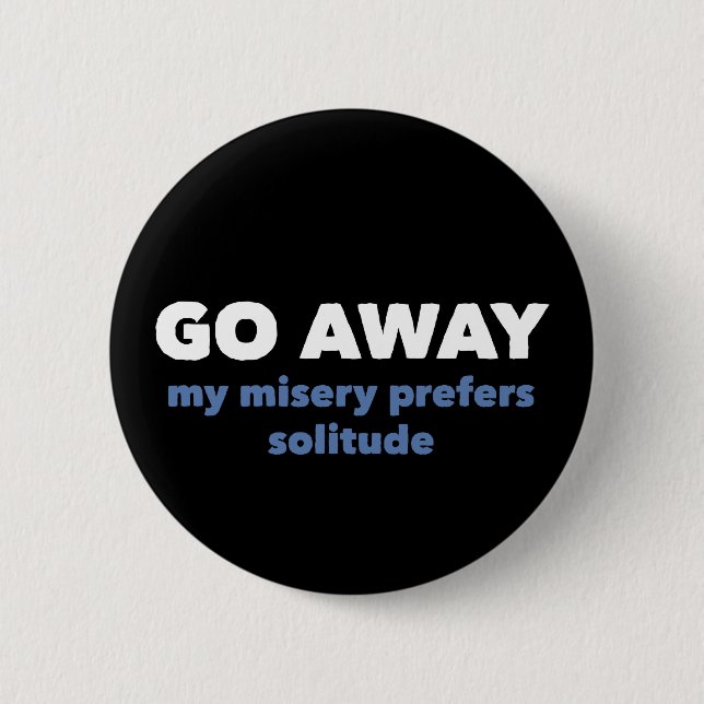 Badge Rond 5 Cm "Allez loin" se boutonne (Devant)