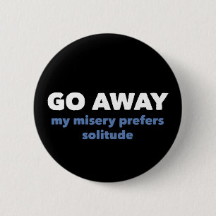 Badge Rond 5 Cm "Allez loin" se boutonne