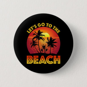 Badge Rond 5 Cm Allons à la plage