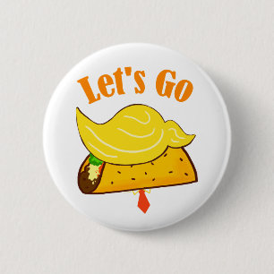 Badge Rond 5 Cm Allons à TACO Trump
