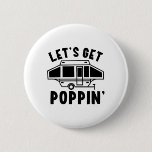 Badge Rond 5 Cm Allons faire éclater le camping en caravane pliant