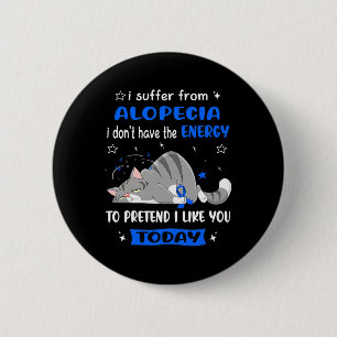 Badge Rond 5 Cm Alopecia Guerrier Je Souffre D'Alopecia