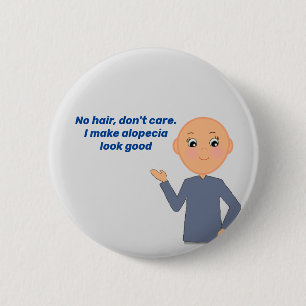 Badge Rond 5 Cm Alopecia Kid, No Hair, Don't care,
