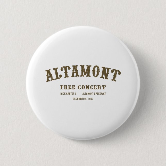Badge Rond 5 Cm Altamont libèrent le concert (Devant)