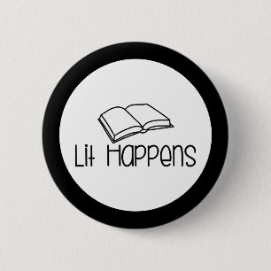 Badge Rond 5 Cm Amateur de livres drôle Lit Happens