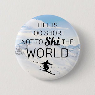 Badge Rond 5 Cm Amateurs de ski Devis de ski amusant