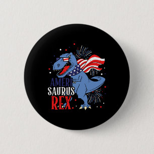 Badge Rond 5 Cm Ameri Saurus Rex 4 Juillet Dinosaure Indépendance