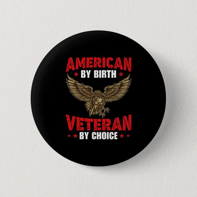 Badge Rond 5 Cm American By Birth Veteran (Devant)