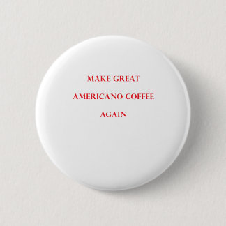 Badge Rond 5 Cm Americano_2