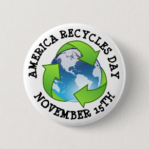 Badge Rond 5 Cm Amérique Recycles Day 15 novembre