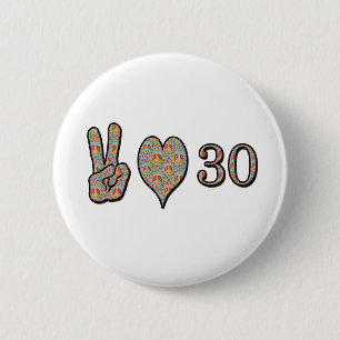 Badge Rond 5 Cm Amour et 30 de paix