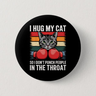 Badge Rond 5 Cm Amoureux des chats Ventilateur de boxe I Hug Chat