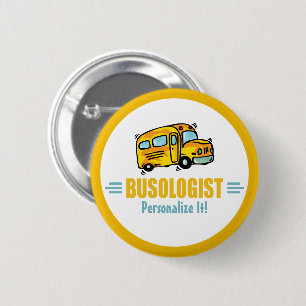 Badge Rond 5 Cm Amusant Conducteur de bus scolaire Jaune