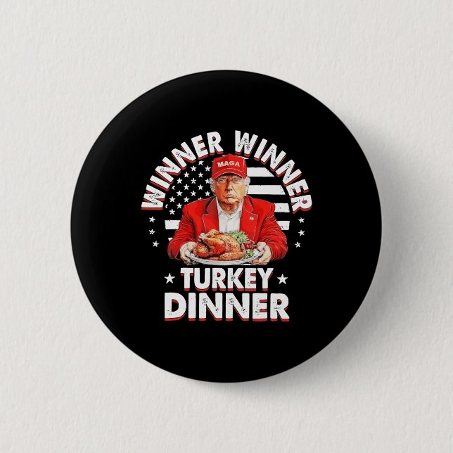 Badge Rond 5 Cm Amusant Humour Trump Gagnant Dîner Turquie (Devant)