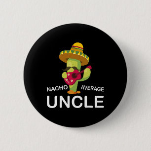 Badge Rond 5 Cm Amusant Oncle Hilarious Plaisanterie Humour Amusan