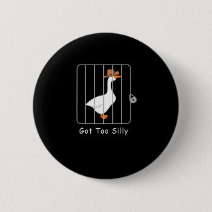 Badge Rond 5 Cm Amusant Silly Goose Lover Mugshot Mème - Ai Trop S