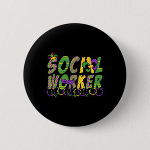 Badge Rond 5 Cm Amusant Social Travailleur Mardi Gras Fête des Che
