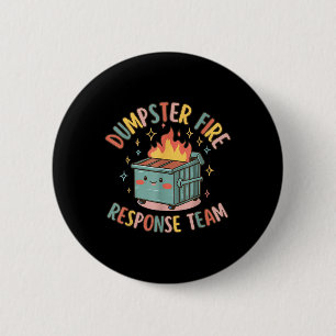 Badge Rond 5 Cm Amusante équipe d'intervention incendie de Dumpste