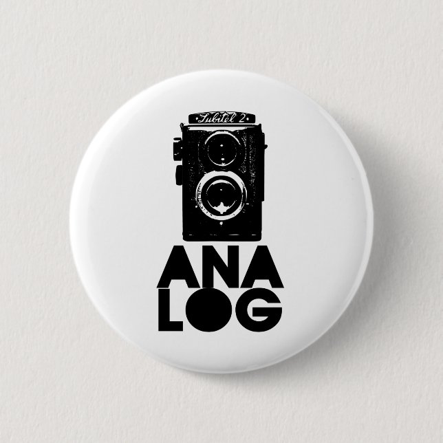 Badge Rond 5 Cm Analogue ! (Devant)